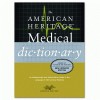 Houghton Mifflin American Heritage® Medical Dictionary, Updated Second Edition